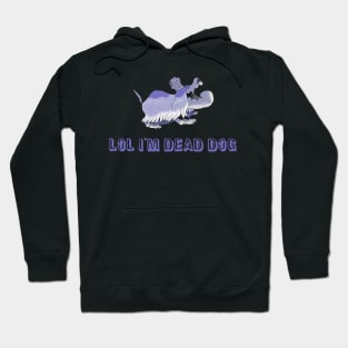 Laughing Game Dog Hoodie